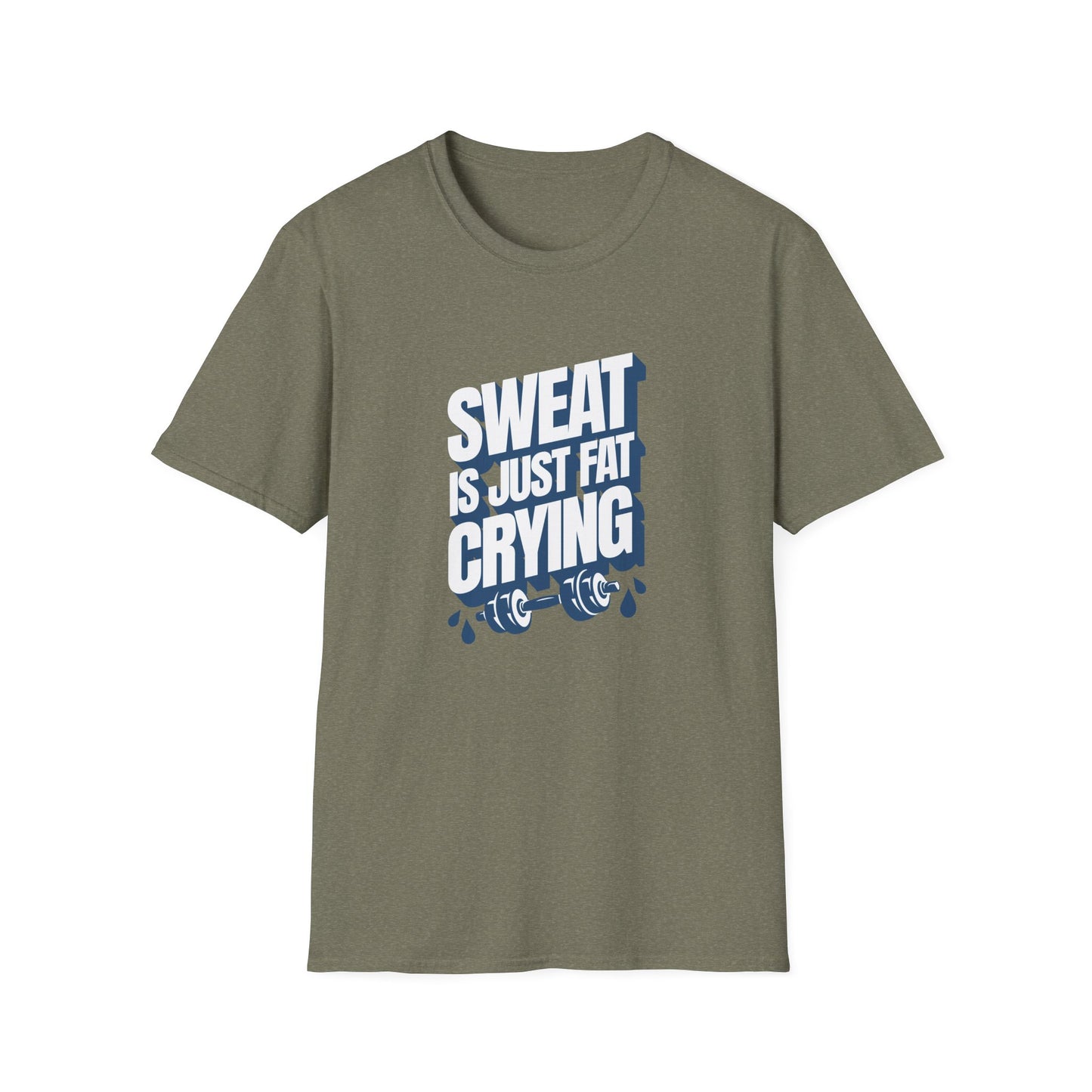 Sweat is Just Fat Crying T-Shirt