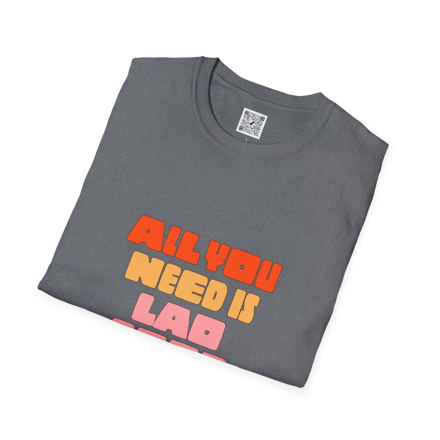 Unisex Softstyle T-Shirt "All You Need is Lao Food"