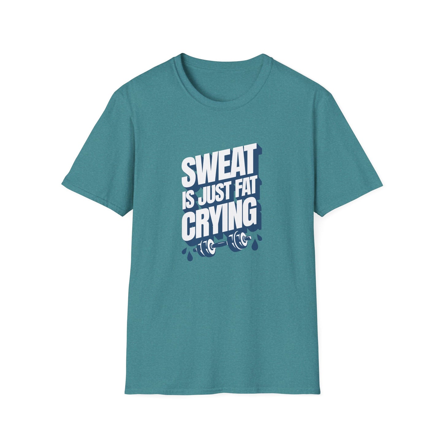 Sweat is Just Fat Crying T-Shirt