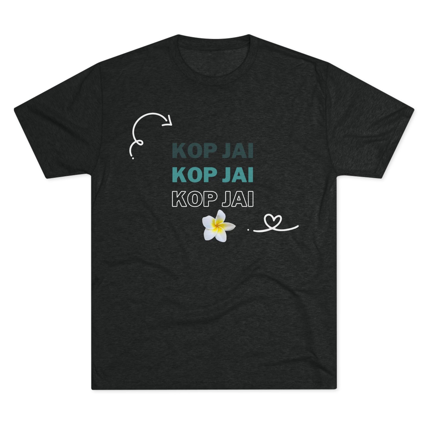 Unisex Tri-Blend Crew Tee "Kop Jai"