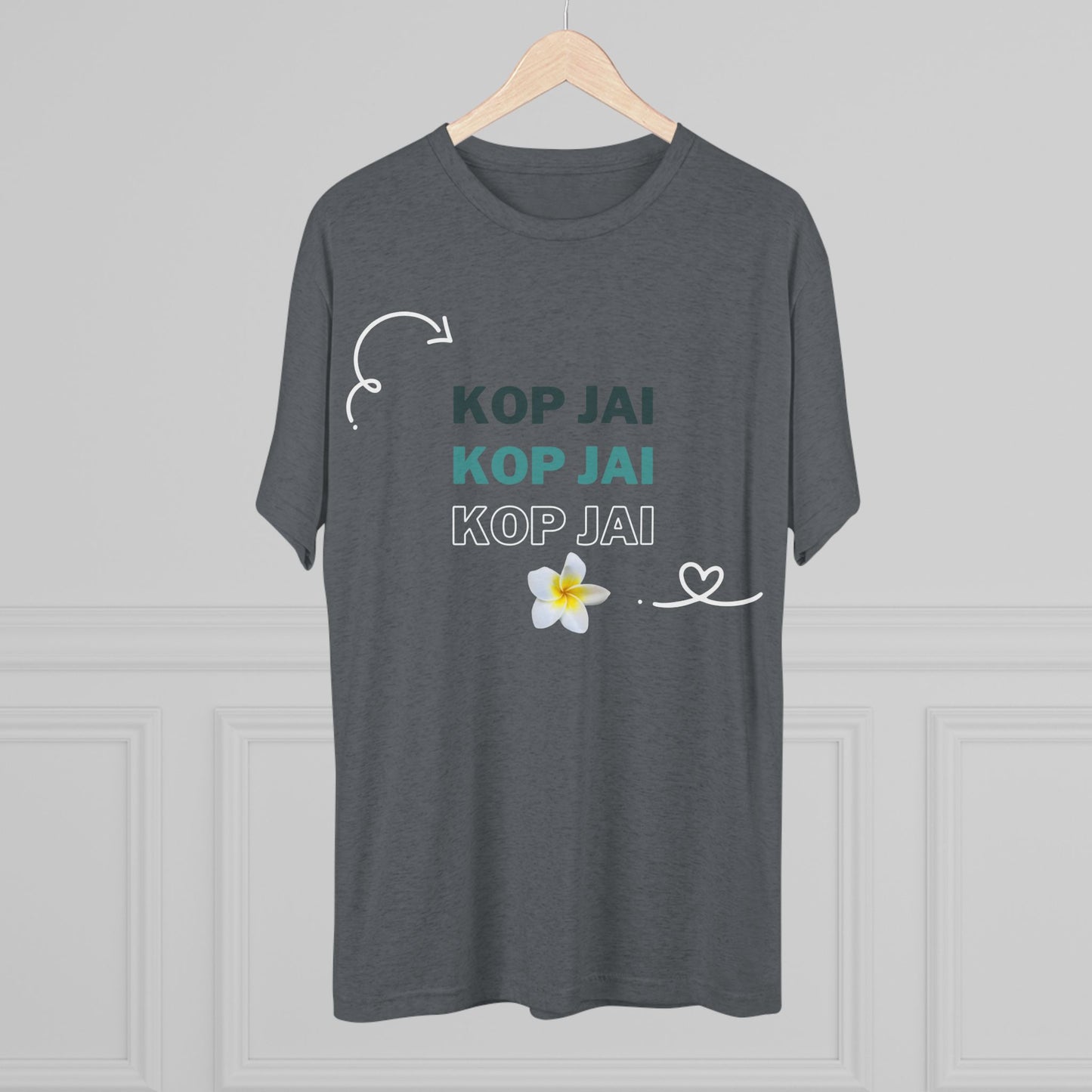 Unisex Tri-Blend Crew Tee "Kop Jai"