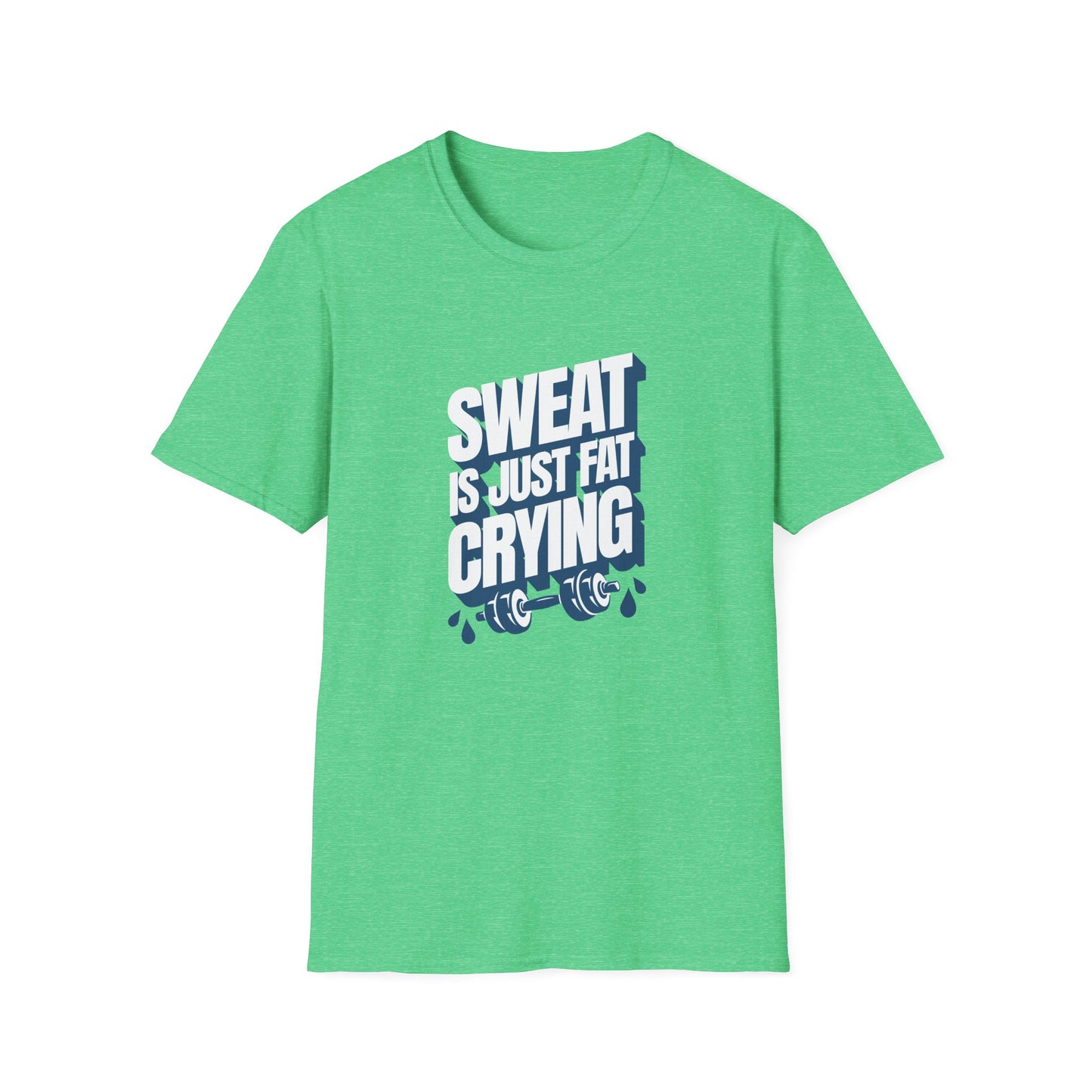 Sweat is Just Fat Crying T-Shirt