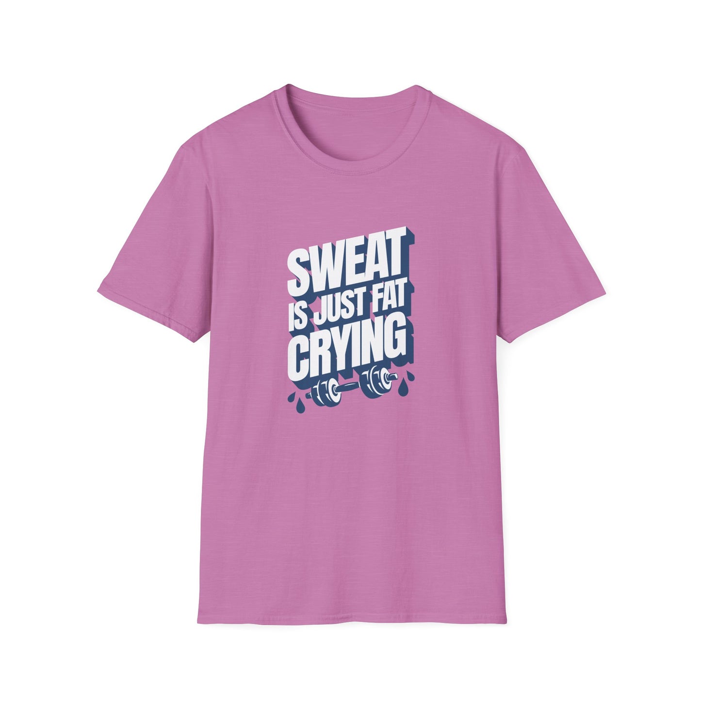 Sweat is Just Fat Crying T-Shirt